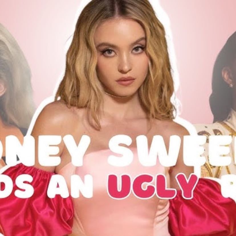 The Power of Ugly: The Blonde Bombshell and Why Sydney Sweeney Needs to Take an Unsexy Role - Lucky Teeth