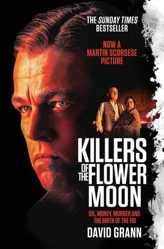 Killers of the Flower Moon - David Grann · 2023
