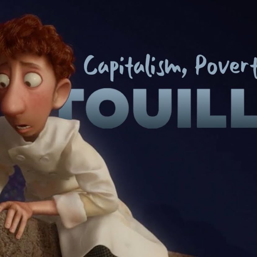 Capitalism, Poverty, and Ratatouille - The Sin Squad