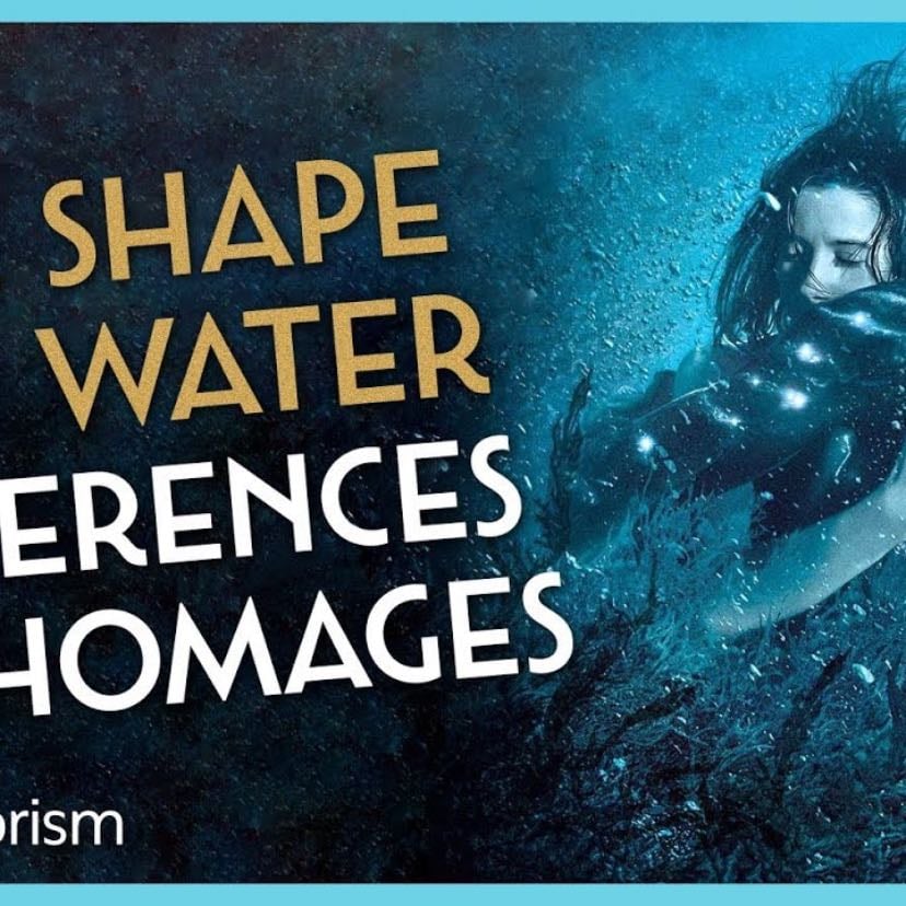 The Shape of Water Explained: References & Homages. - The Take