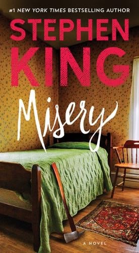 Misery: A Novel - Stephen King · 2017