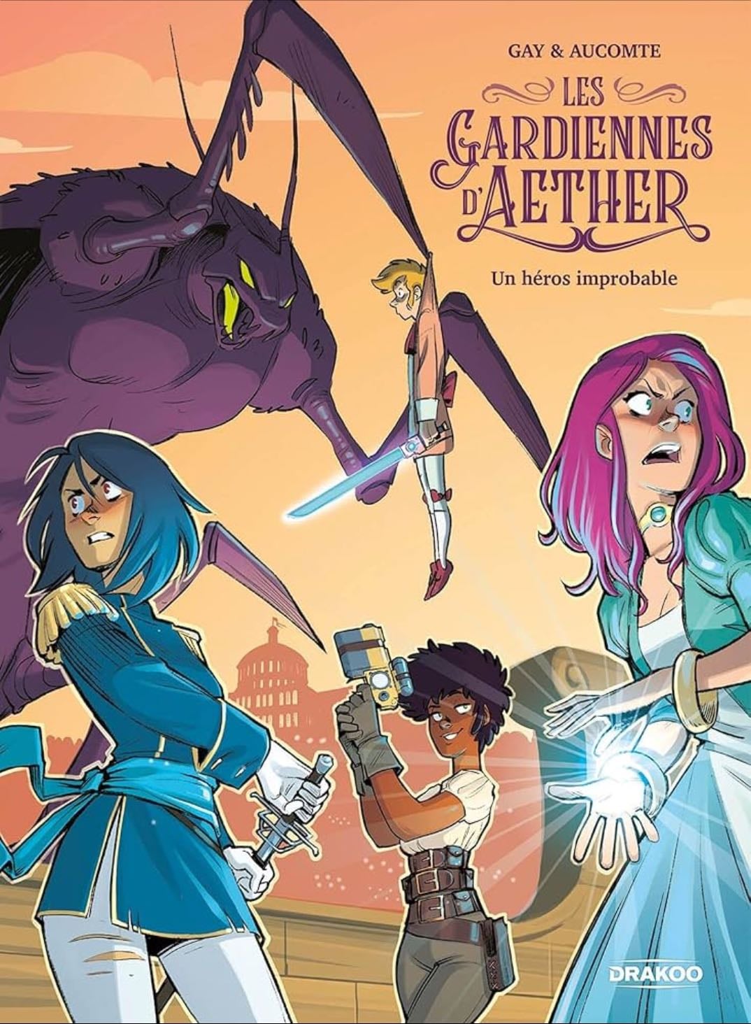 Les gardiennes d’Aether, gay & aucomte - volume 1