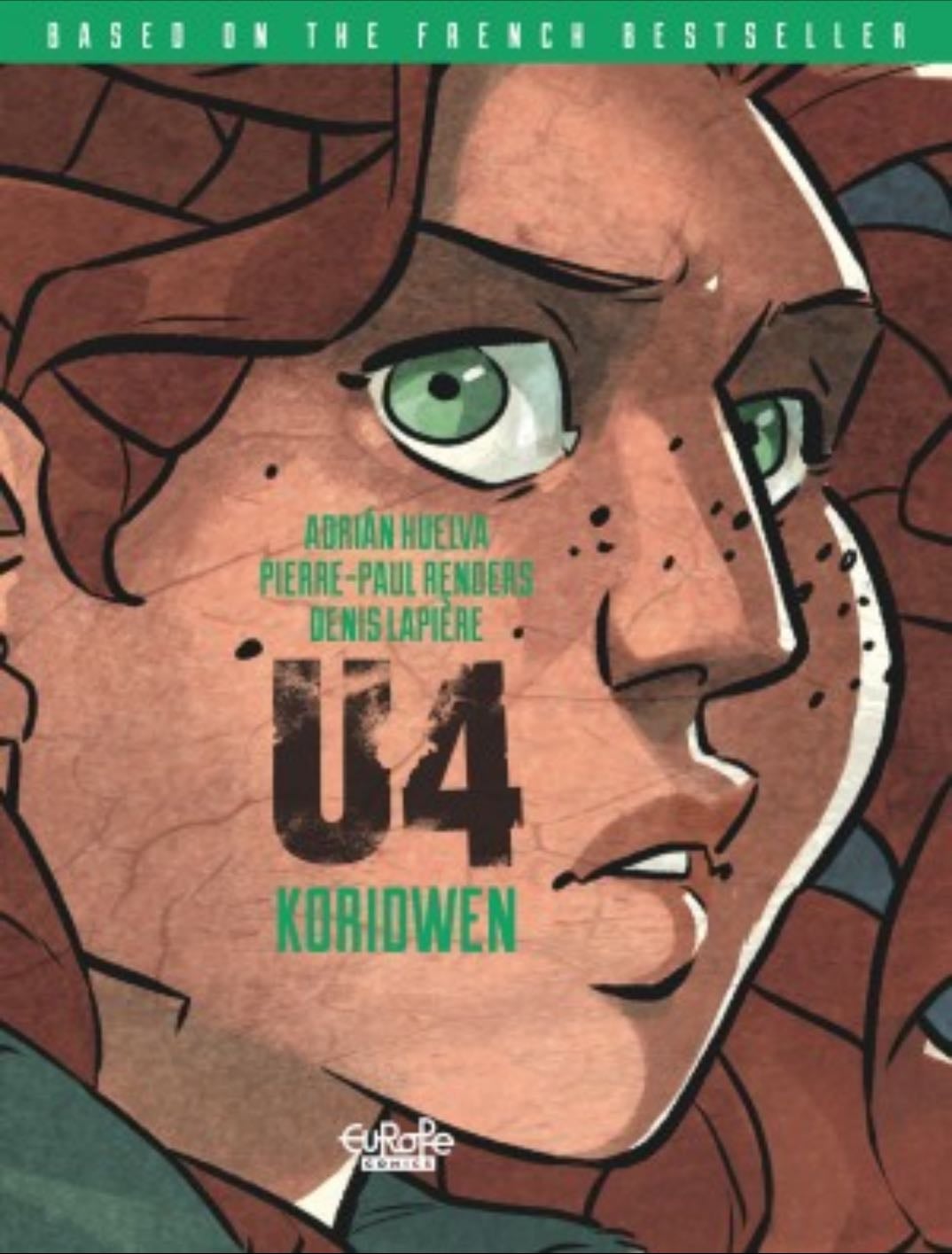U4, adrián huelva, pierre-paul renders & denis lapière - volume 1,2,3,4,5