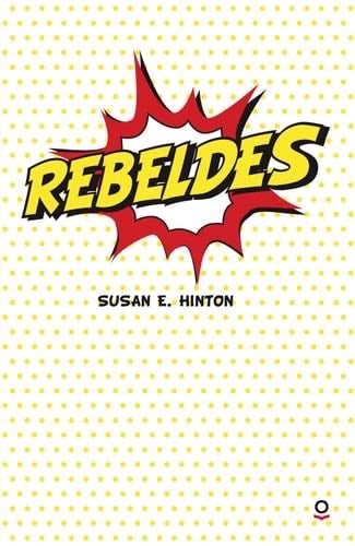 Rebeldes - Hinton · 2022