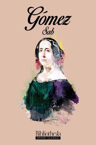 Sab - Gertrudis Gomez de Avellaneda 路 2020