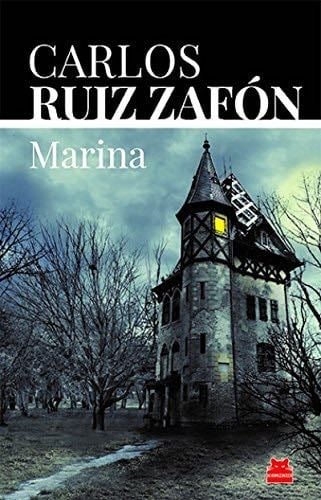 Marina - Carlos Ruiz Zafon 路 2018