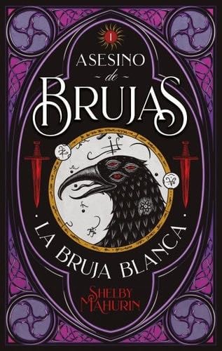 Asesino de brujas - Shelby Mahurin · 2020