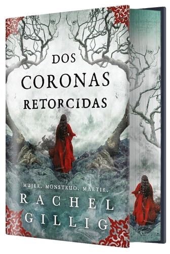 Dos coronas retorcidas (EDICIÓN ESPECIAL LIMITADA) - Rachel Gillig · 2025