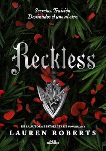 Reckless (Spanish Edition) (SAGA POWERLESS) - Lauren Roberts · 2024