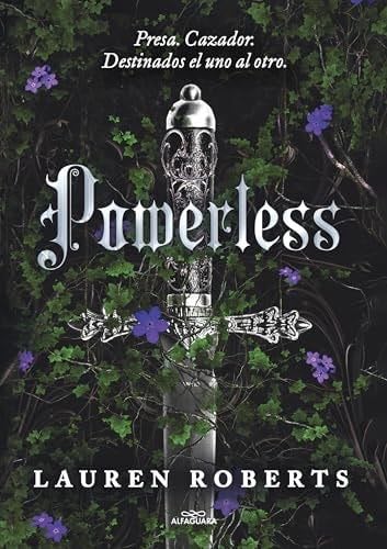 Powerless (Spanish Edition) - Lauren Roberts · 2024