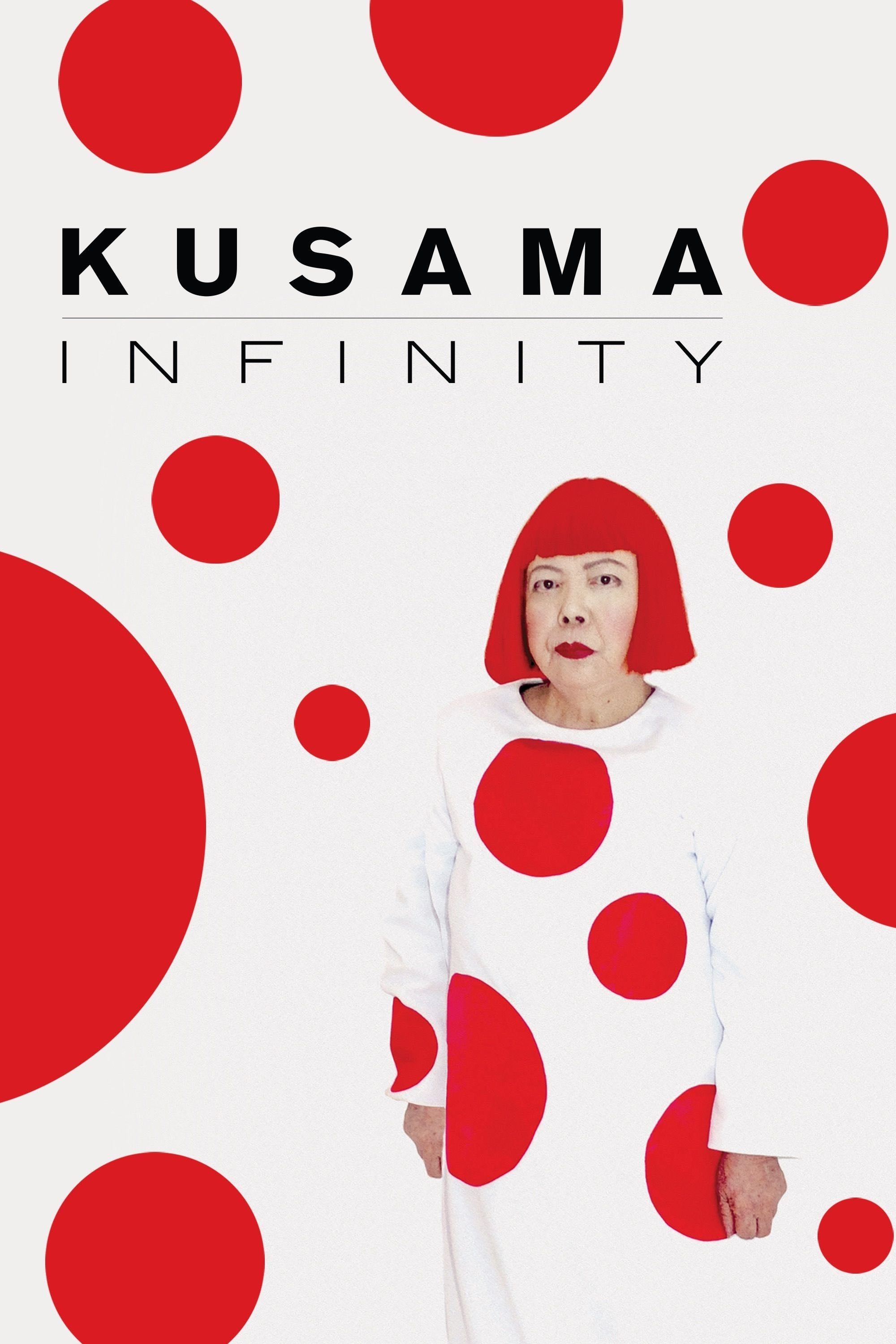 Kusama: Infinity - Heather Lenz · 2018