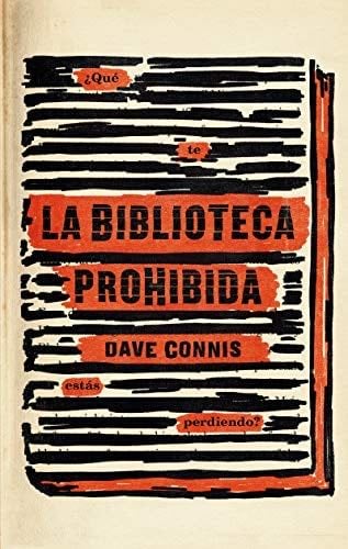 La biblioteca prohibida (Spanish Edition) - CONNIS DAVE · 2020