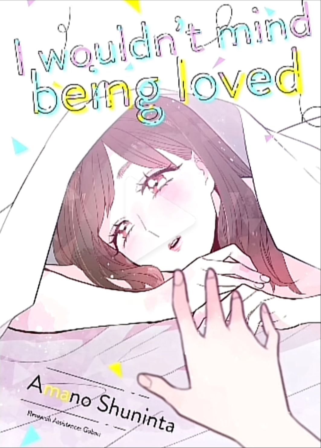 I wouldn't mind falling in love