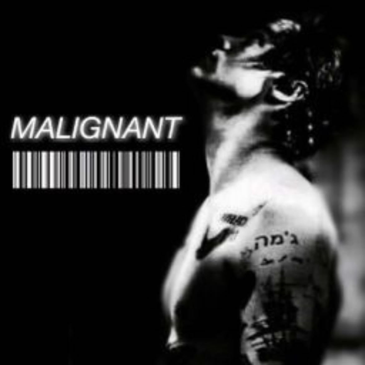 Malignant