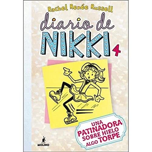 DIARIO DE NIKKI 4 (Spanish Edition) - Rachel Renée Russell · 2014