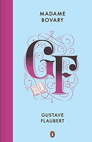Madame Bovary (Spanish Edition) - Gustave Flaubert · 2022