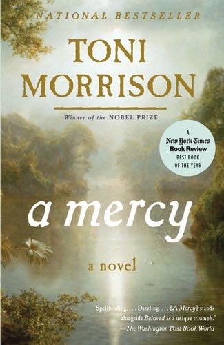 A Mercy - Toni Morrison · 2009