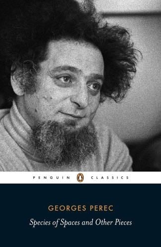 Species of Spaces and Other Pieces - Georges Perec · 2008