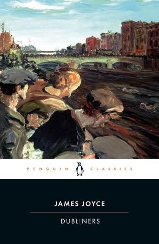 Dubliners - James Joyce · 1914