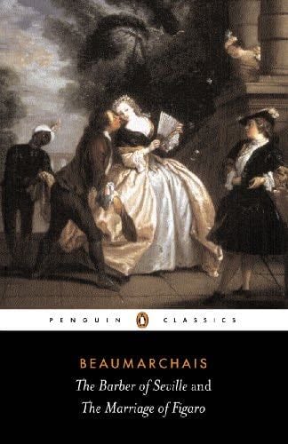 The Barber of Seville and The Marriage of Figaro - Pierre-Augustin Beaumarchais · 1964