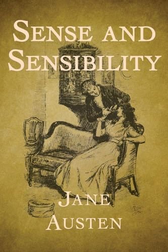 Sense and Sensibility - Jane Austen · 1811