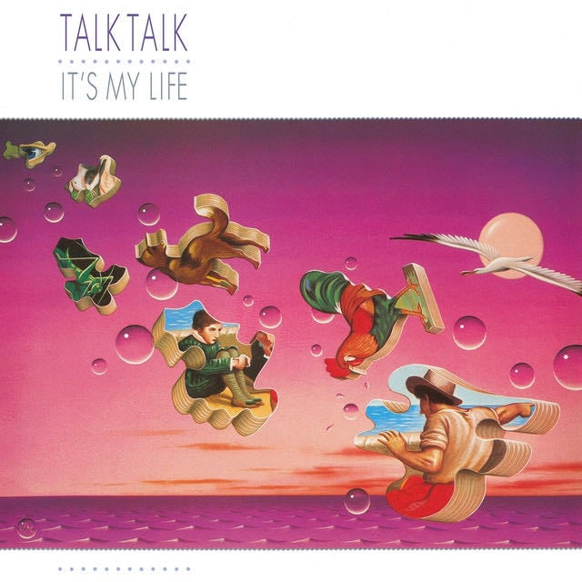 It's My Life - 1997 Remaster - Song ยท Talk Talk