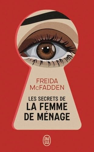 Les secrets de la femme de ménage - Freida McFadden · 2024