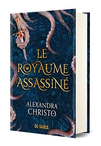 Le royaume assassiné - Alexandra Christo · 2020