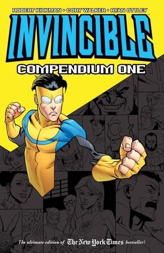 Invincible Compendium Vol. 1 - Robert Kirkman · 2013