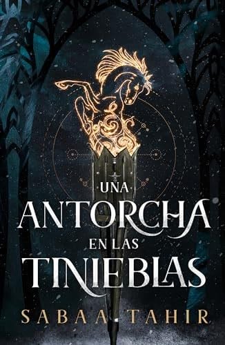 Una antorcha en las tinieblas - Sabaa Tahir · 2024