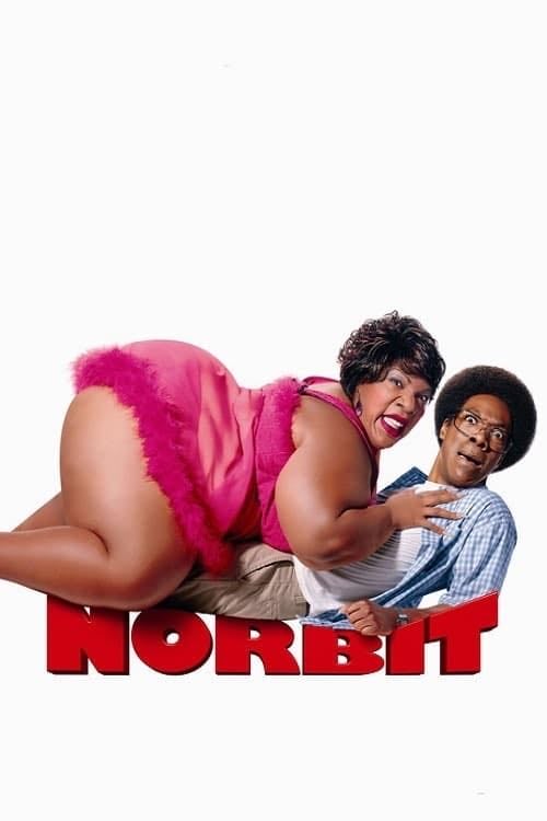Norbit - Brian Robbins · 2007