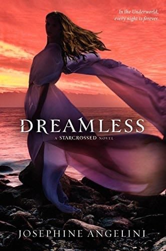 Dreamless - Josephine Angelini · 2012