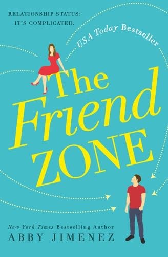 The Friend Zone - Abby Jimenez · 2019