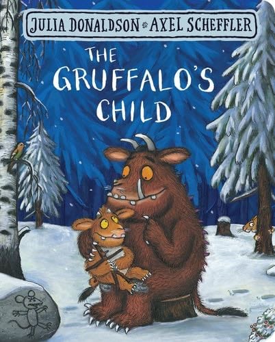 The Gruffalos Child - Julia Donaldson · 2017