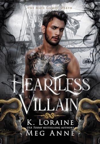 Heartless Villain - Meg Anne, K Loraine · 2024