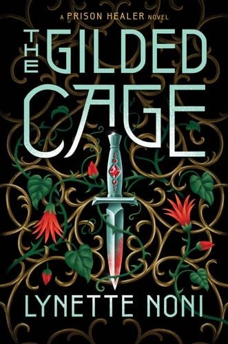 The Gilded Cage - Lynette Noni · 2022