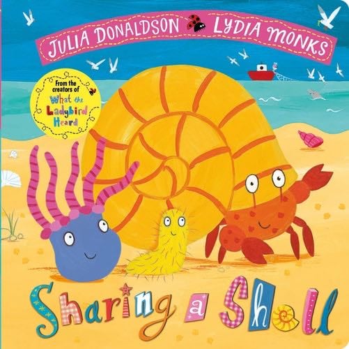 Sharing a Shell - Julia Donaldson · 2019