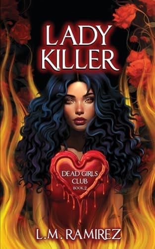 Lady Killer - L.M. Ramirez · 2024