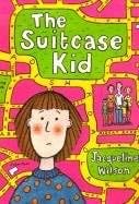 The Suitcase Kid - Jacqueline Wilson · 1998