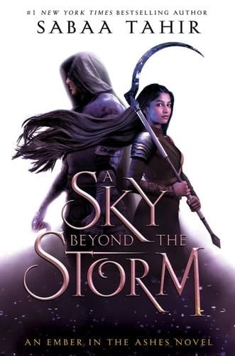 A Sky Beyond the Storm - Sabaa Tahir · 2020