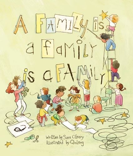 A Family Is a Family Is a Family - Sara O'Leary · 2016