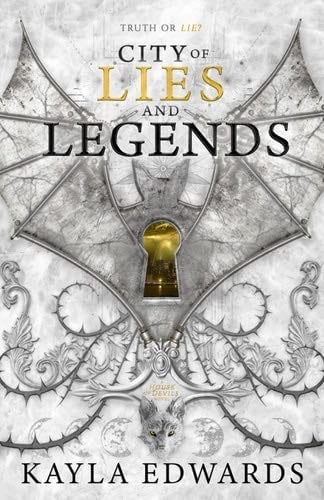 City of Lies and Legends (House of Devils) - Kayla Edwards · 2024