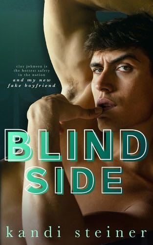 Blind Side - Kandi Steiner · 2022