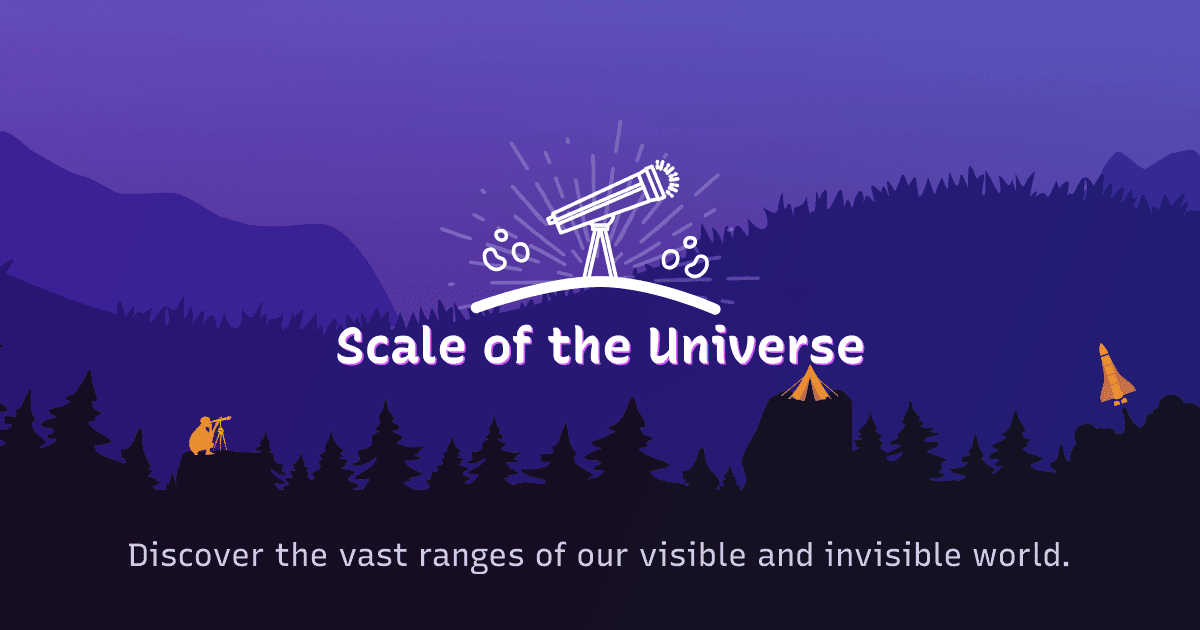 Scale of the Universe: Discover the vast ranges of our visible and invisible world. - Scale of Universe is an interactive experience to inspire people to learn about the vast ranges of the visible and invisible world.