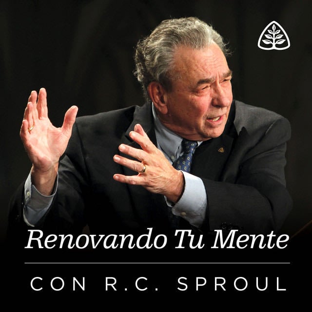 Renovando Tu Mente con R.C. Sproul - Todas las prédicas y enseñanzas del maestro sproul
