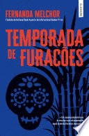 Temporada de Furacões - Fernanda Melchor · 2023