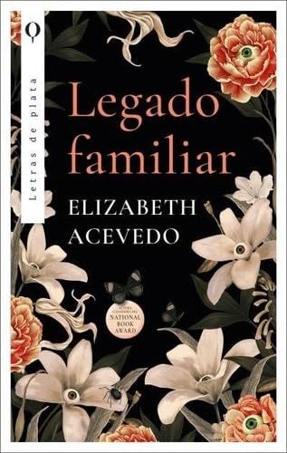 Legado familiar - ELIZABETH ACEVEDO · 2024