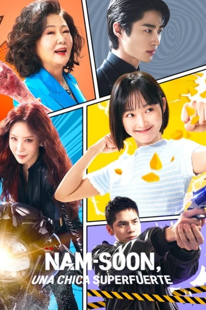 Nam-soon, Una chica superfuerte - Baek Mi-kyung, Kim Jung-sik, Lee Kyung-shik · 2023
