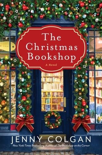 The Christmas Bookshop: A Novel - Jenny Colgan · 2021