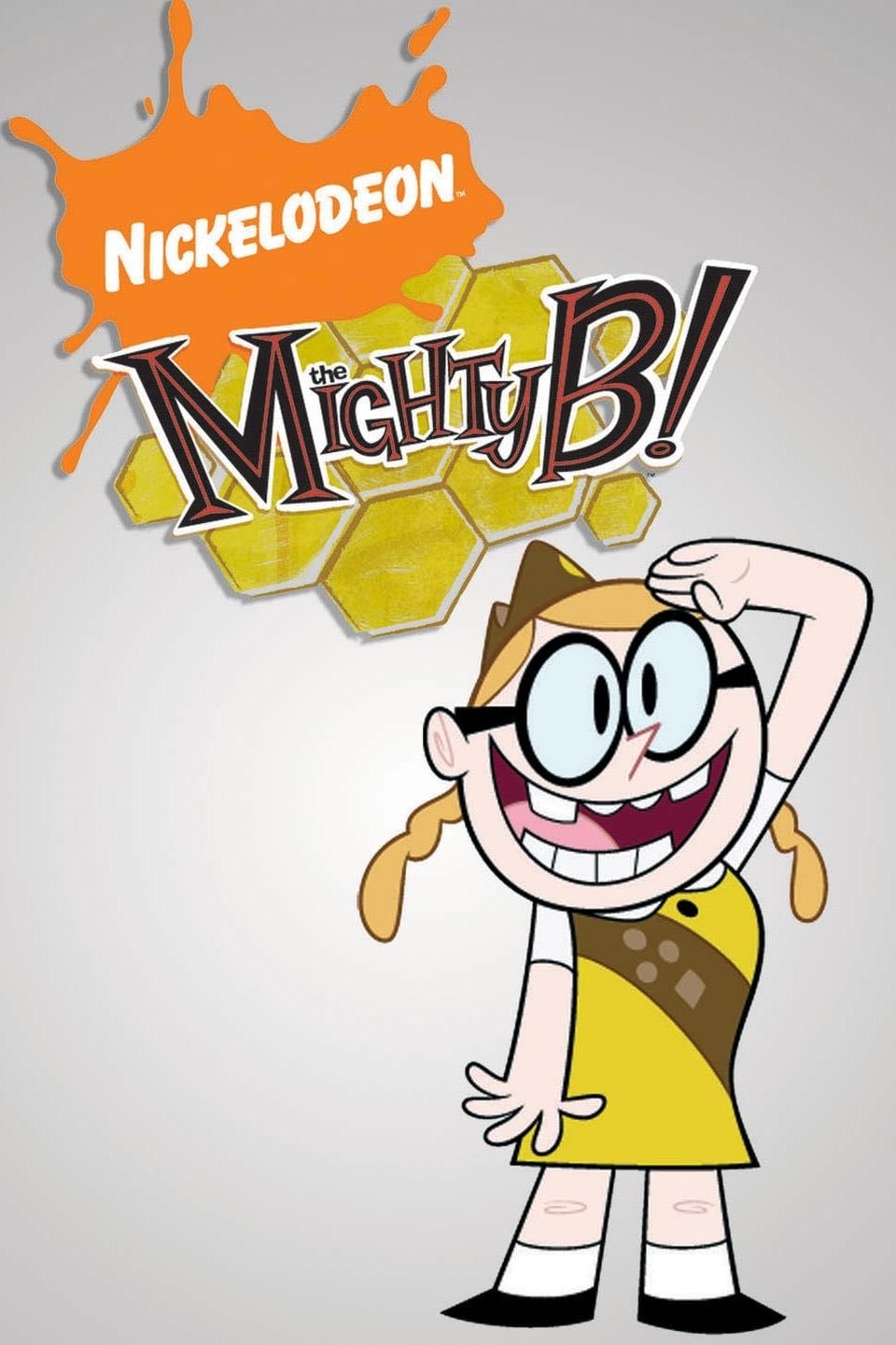 The Mighty B! - Amy Poehler, Erik Wiese, Cynthia True · 2008